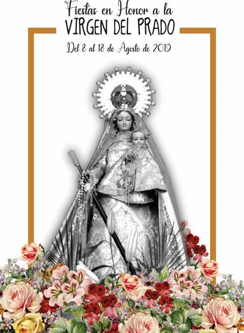 Fiestas patronales en honor de Nuestra Señora del Prado  